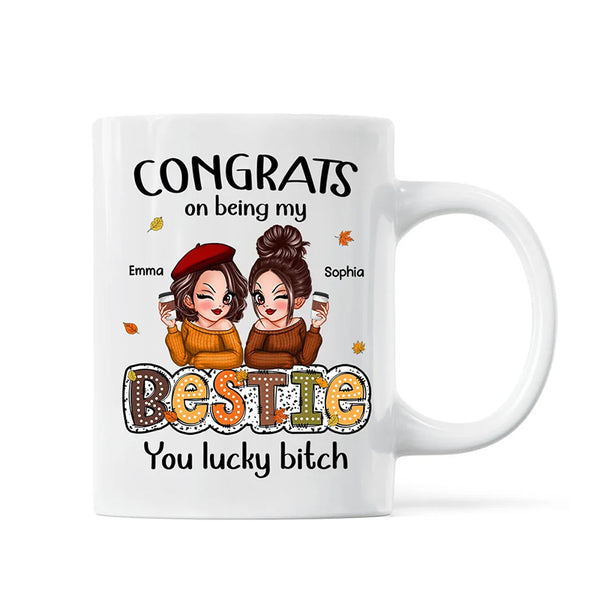 Personalized Mug for Being My Besties / Sisters