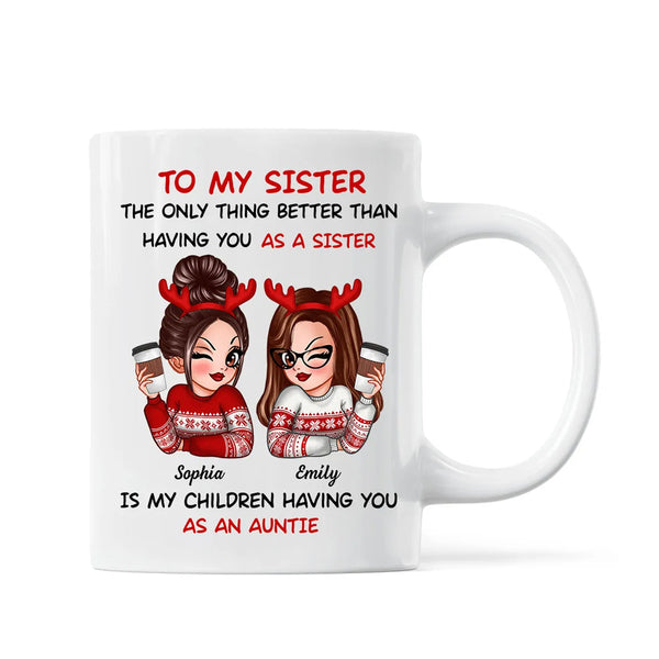 Personalized Mug for Being My Sisters